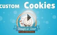 Dough to Door: St. Louis Cookie Delivery Service